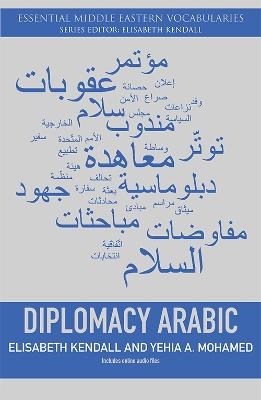 Diplomacy Arabic - Elisabeth Kendall, Yehia A. Mohamed