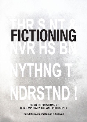 Fictioning - David Burrows, Simon O'Sullivan