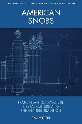 American Snobs - Emily Coit