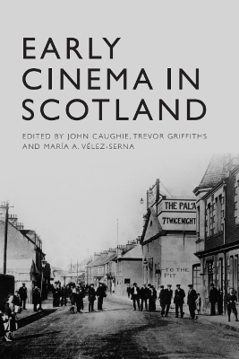 Early Cinema in Scotland - 