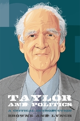 Taylor and Politics - Craig Browne, Andrew Lynch