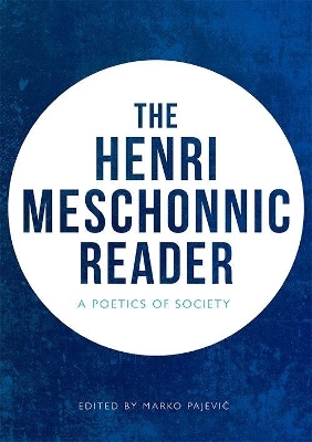 The Henri Meschonnic Reader