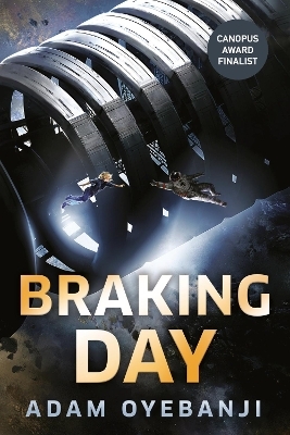 Braking Day - Adam Oyebanji