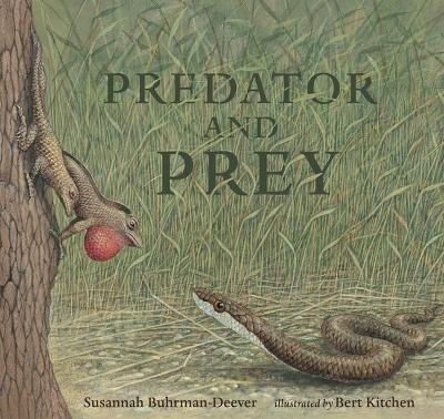 Predator and Prey: A Conversation in Verse - Susannah Buhrman-Deever