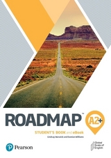 Roadmap A2+ Student's Book & Interactive eBook with Digital Resources & App - Pearson Education