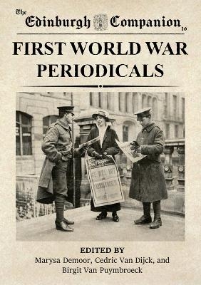 The Edinburgh Companion to First World War Periodicals - 