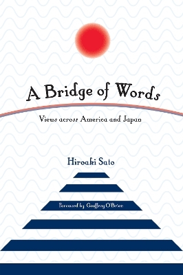 A Bridge of Words - Hiroaki Sato