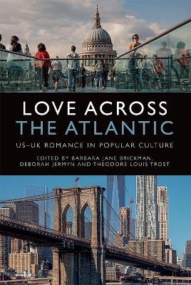 Love Across the Atlantic - 