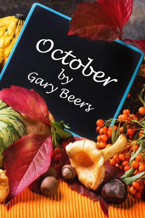 October -  Gary Beers