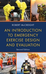 Introduction to Emergency Exercise Design and Evaluation -  Robert McCreight