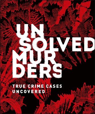 Unsolved Murders - Amber Hunt, Emily G. Thompson