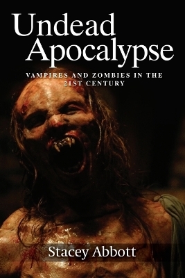 Undead Apocalypse - Stacey Abbott
