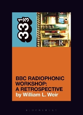 BBC Radiophonic Workshop's BBC Radiophonic Workshop - A Retrospective