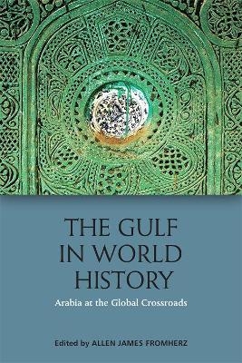 The Gulf in World History