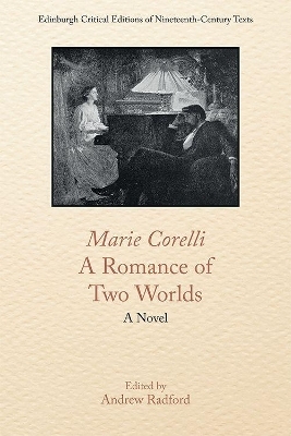 Marie Corelli, A Romance of Two Worlds - 