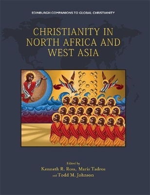 Christianity in North Africa and West Asia - 