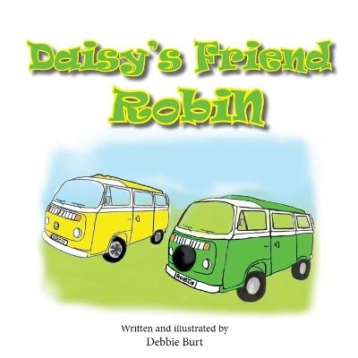 Daisy's Friend Robin - Debbie Burt