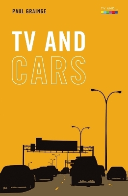 TV and Cars - Paul Grainge