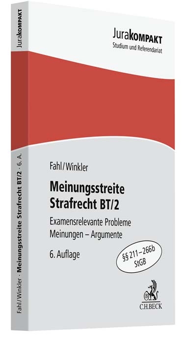 Jura kompakt / Meinungsstreite Strafrecht BT/2 - Christian Fahl, Klaus Winkler