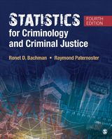 Statistics for Criminology and Criminal Justice -  Ronet D. Bachman,  Raymond Paternoster