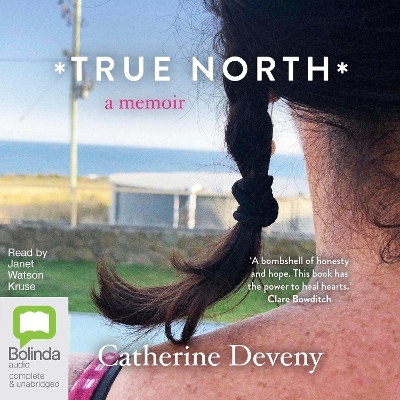 True North - Catherine Deveny