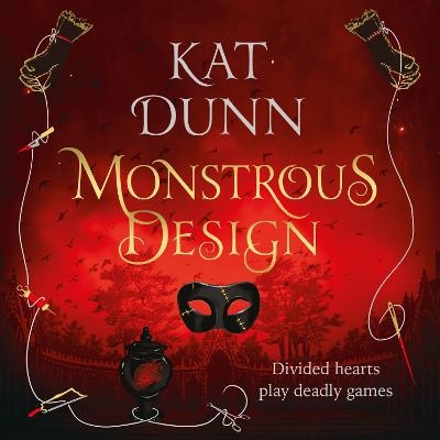 Monstrous Design - Kat Dunn