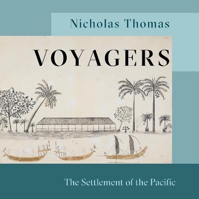 Voyagers - Nicholas Thomas