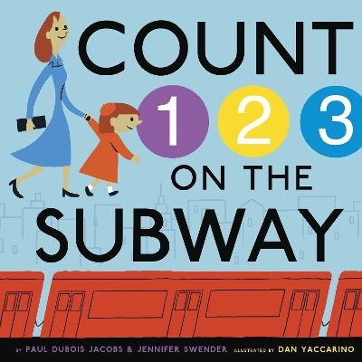 Count on the Subway - Paul DuBois Jacobs, Jennifer Swender