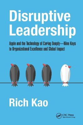 Disruptive Leadership - Rich Kao