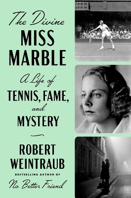 The Divine Miss Marble - Robert Weintraub