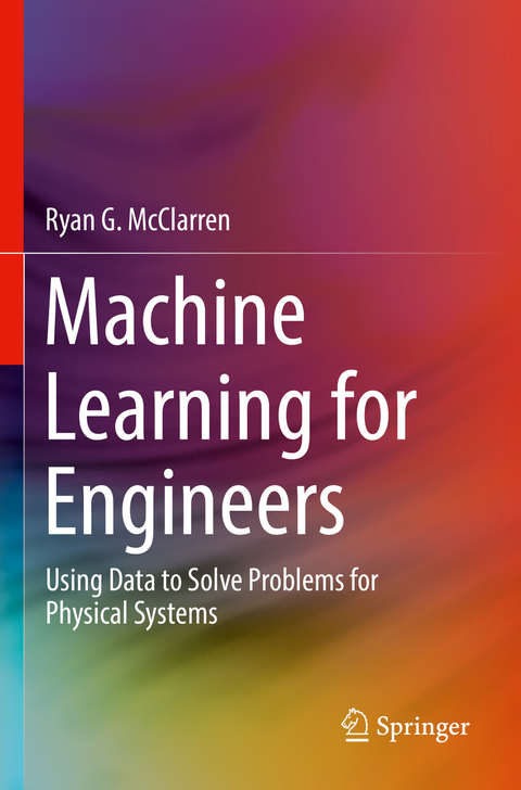 Machine Learning for Engineers - Ryan G. McClarren