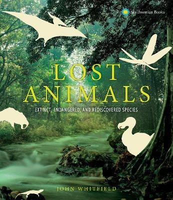 Lost Animals - John Whitfield