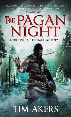 The Pagan Night - Tim Akers