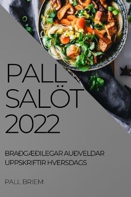 Pall Salöt 2022