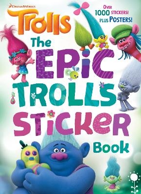 The Epic Trolls Sticker Book (DreamWorks Trolls) - Rachel Chlebowski
