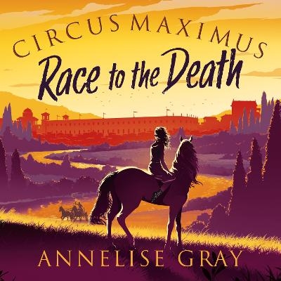 Circus Maximus - Annelise Gray