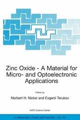 Zinc Oxide - A Material for Micro- and Optoelectronic Applications - 