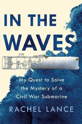 In the Waves - Rachel Lance