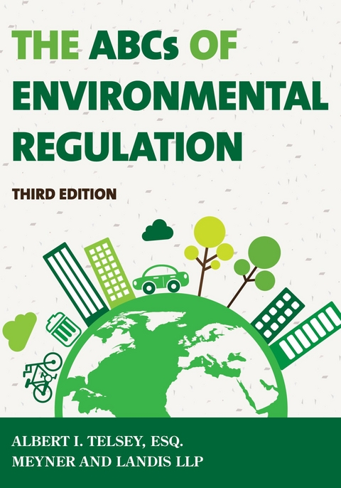ABCs of Environmental Regulation -  Albert I. Telsey