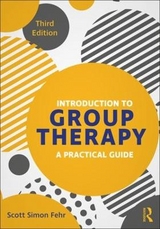 Introduction to Group Therapy - Fehr, Scott Simon