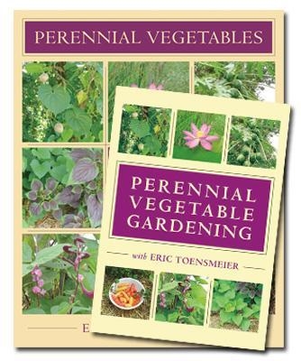 Perennial Vegetables & Perennial Vegetable Gardening with Eric Toensmeier (Book & DVD Bundle) - Eric Toensmeier
