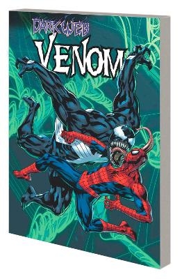 Venom by Al Ewing & Ram V Vol. 3: Dark Web - Al Ewing, Ram V