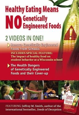 Hidden Dangers in Kids' Meals (DVD) - Jeffrey M. Smith, Gerald Caussade