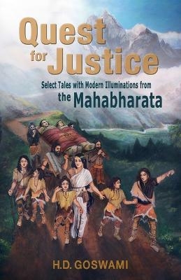 Quest for Justice -  H D Goswami
