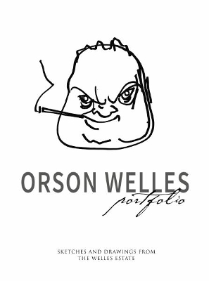Orson Welles Portfolio - Simon Braund