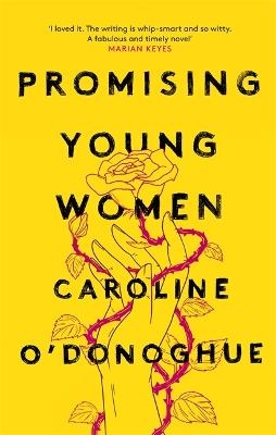 Promising Young Women - Caroline O'Donoghue