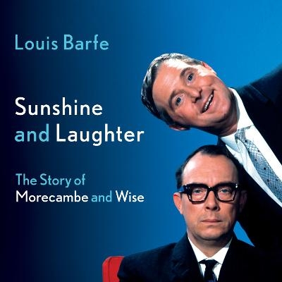 Sunshine and Laughter - Louis Barfe