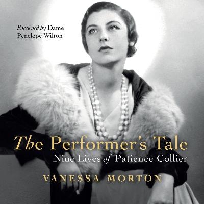 The Performer's Tale - Vanessa Morton