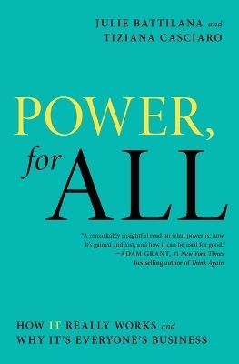 Power, for All - Julie Battilana, Tiziana Casciaro