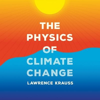 The Physics of Climate Change